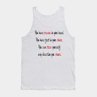 What brains and feet can do for you Tank Top